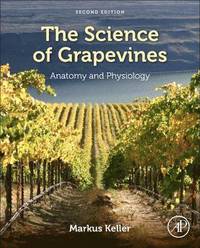bokomslag The Science of Grapevines