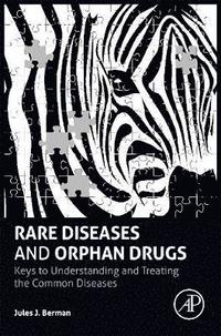 bokomslag Rare Diseases and Orphan Drugs