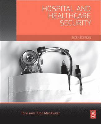 bokomslag Hospital and Healthcare Security