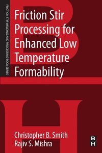 bokomslag Friction Stir Processing for Enhanced Low Temperature Formability