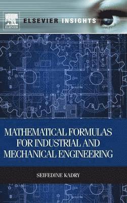 Mathematical Formulas for Industrial and Mechanical Engineering 1