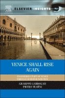 Giuseppe Gambolati, Pietro Teatini - Venice Shall Rise Again, Inbunden