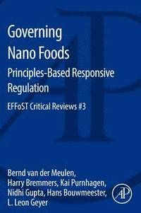 bokomslag Governing Nano Foods: Principles-Based Responsive Regulation