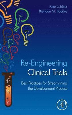 bokomslag Re-Engineering Clinical Trials