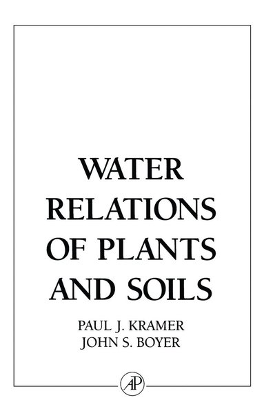 bokomslag Water Relations of Plants and Soils