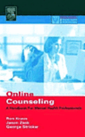 Ron Kraus, Jason Zack, George Stricker, Cedric Speyer - Online Counseling, Inbunden