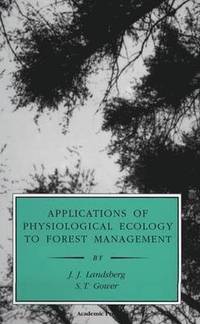 bokomslag Applications of Physiological Ecology to Forest Management