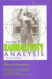 Michael F. L'Annunziata - Handbook of Radioactivity Analysis, Inbunden