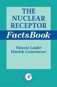 bokomslag The Nuclear Receptor FactsBook