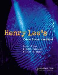 bokomslag Henry Lee's Crime Scene Handbook