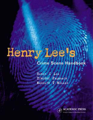 bokomslag Henry Lee's Crime Scene Handbook