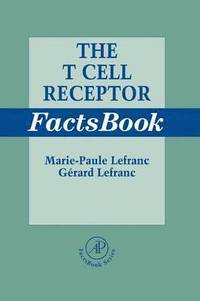 bokomslag The T Cell Receptor FactsBook