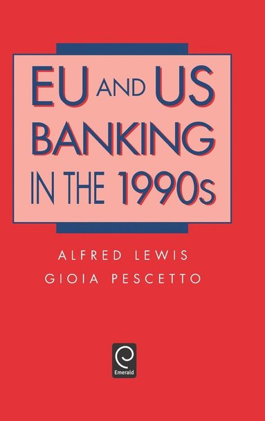 bokomslag EU and US Banking in the 1990s