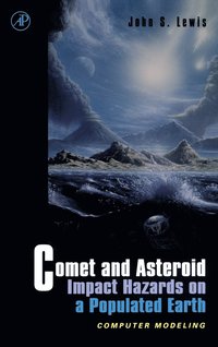 bokomslag Comet and Asteroid Impact Hazards on a Populated Earth