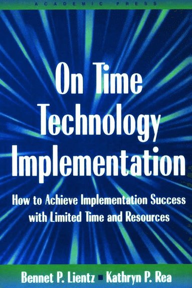 bokomslag On Time Technology Implementation