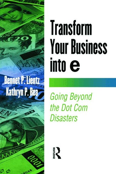 Bennet Lientz - Transform Your Business into E, Häftad