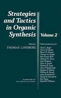 bokomslag Strategies and Tactics in Organic Synthesis