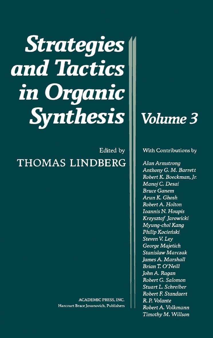 Strategies and Tactics in Organic Synthesis 1