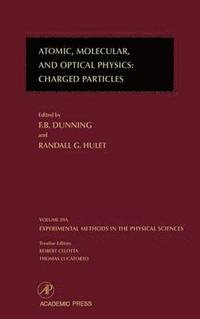 bokomslag Atomic, Molecular, and Optical Physics: Charged Particles