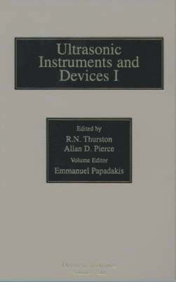 Reference for Modern Instrumentation, Techniques, and Technology: Ultrasonic Instruments and Devices I 1