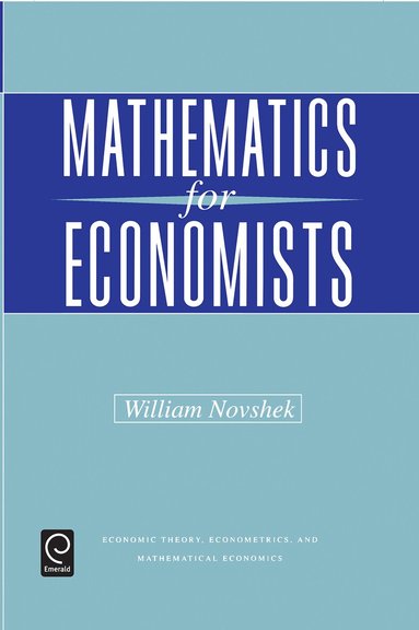 William Novshek - Mathematics for Economists, Inbunden