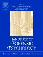 William O'Donohue, Eric R. Levensky - Handbook of Forensic Psychology, Inbunden