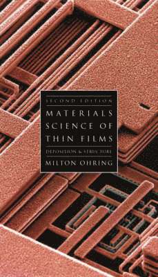 Materials Science of Thin Films 1