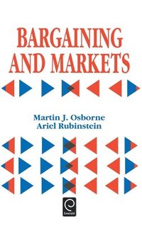 bokomslag Bargaining and Markets