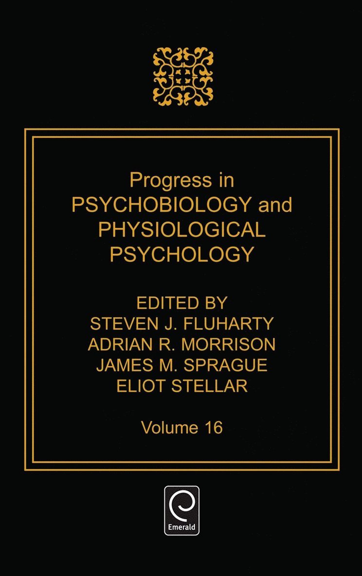 Progress in Psychobiology and Physiological Psychology