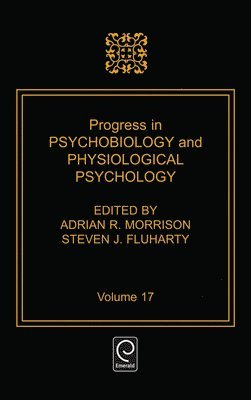bokomslag Progress in Psychobiology and Physiological Psychology