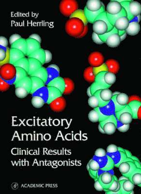 Paul L. Herrling, Switzerland) Herrling, Paul L. (Sandoz Research Institute, Berne, Paul L Herrling - Excitatory Amino Acids, Inbunden