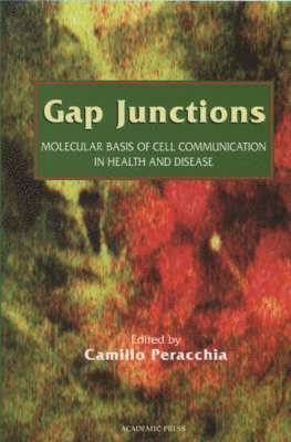 bokomslag Gap Junctions: Molecular Basis of Cell Communication in Health and Disease