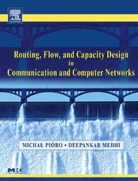 bokomslag Routing, Flow, and Capacity Design in Communication and Computer Networks