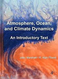 bokomslag Atmosphere, Ocean and Climate Dynamics