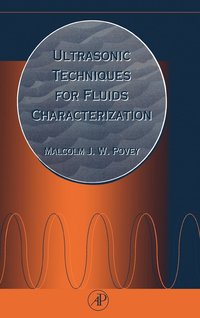 bokomslag Ultrasonic Techniques for Fluids Characterization