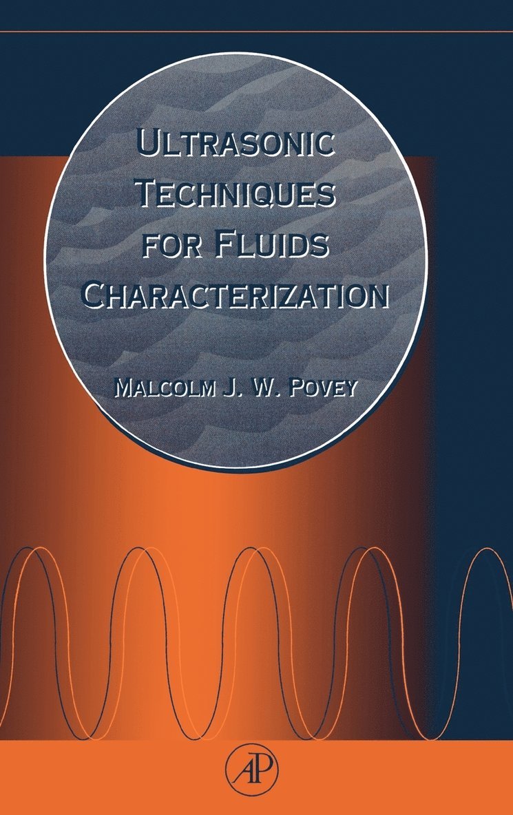 Ultrasonic Techniques for Fluids Characterization 1