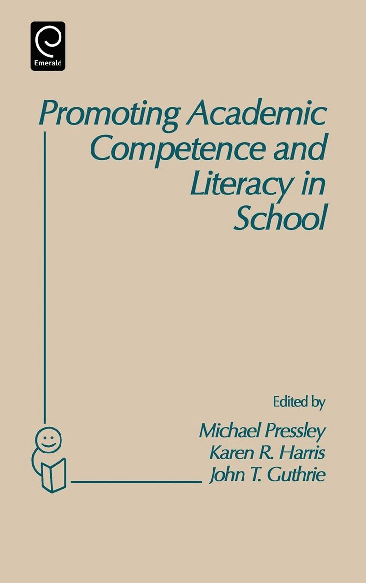 Michael Pressley, John T. Guthrie, Karen R. Harris - Promoting Academic Competence and Literacy in School, Inbunden