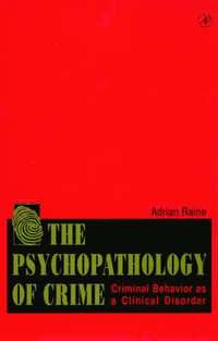 bokomslag The Psychopathology of Crime