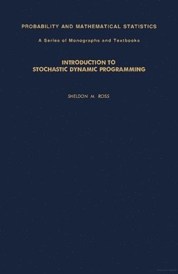 bokomslag Introduction to Stochastic Dynamic Programming