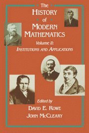 David E. Rowe, John McCleary - Institutions and Applications, Inbunden