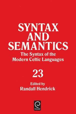 Lyn Frazier, Randall Hendrick, Stephen R. Anderson - Syntax of the Modern Celtic Languages, Häftad