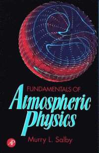 bokomslag Fundamentals of Atmospheric Physics