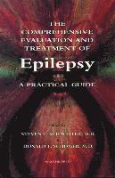 bokomslag The Comprehensive Evaluation and Treatment of Epilepsy
