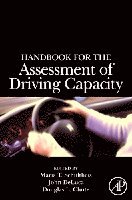 Maria T. Schultheis, John DeLuca, Douglas Chute - Handbook for the Assessment of Driving Capacity, Inbunden