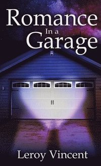 bokomslag Romance In a Garage (Pocket Size)