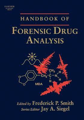 bokomslag Handbook of Forensic Drug Analysis