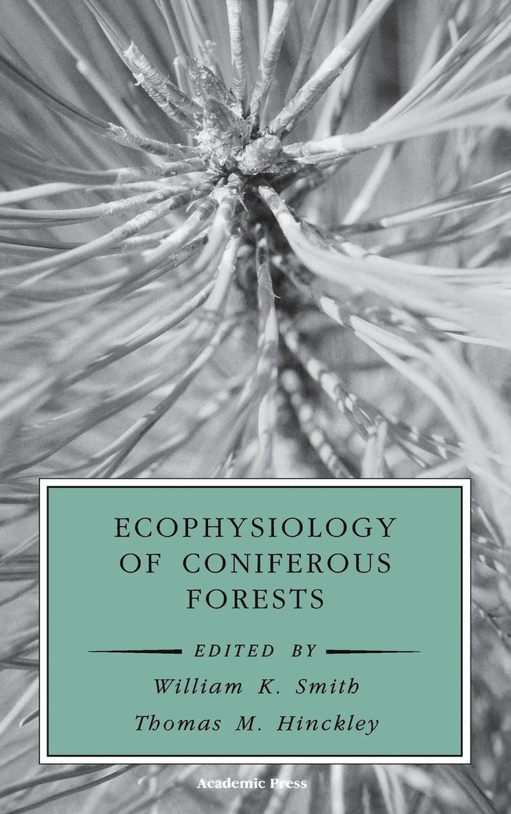 Ecophysiology of Coniferous Forests 1