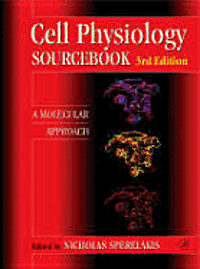 Nicholas Sperelakis - Cell Physiology Source Book, Inbunden