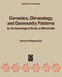 bokomslag Ceramics, Chronology and Community Patterns