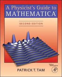 bokomslag A Physicist's Guide to Mathematica